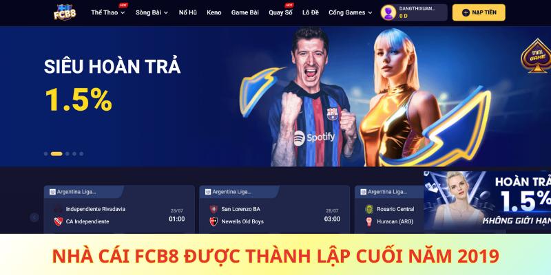 Nhà cái FCB8 được thành lập cuối năm 2019